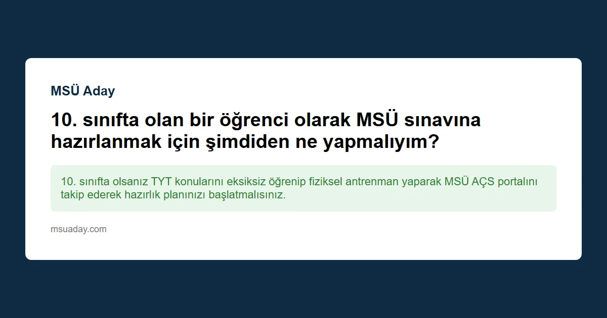 11. sınıf öğrencisi olarak bir sonraki yıl MSÜ sınavına girebilir miyim?