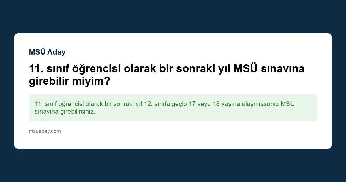 11. sınıfta olan bir MES öğrencisi MSÜ'ye başvurabilir mi?