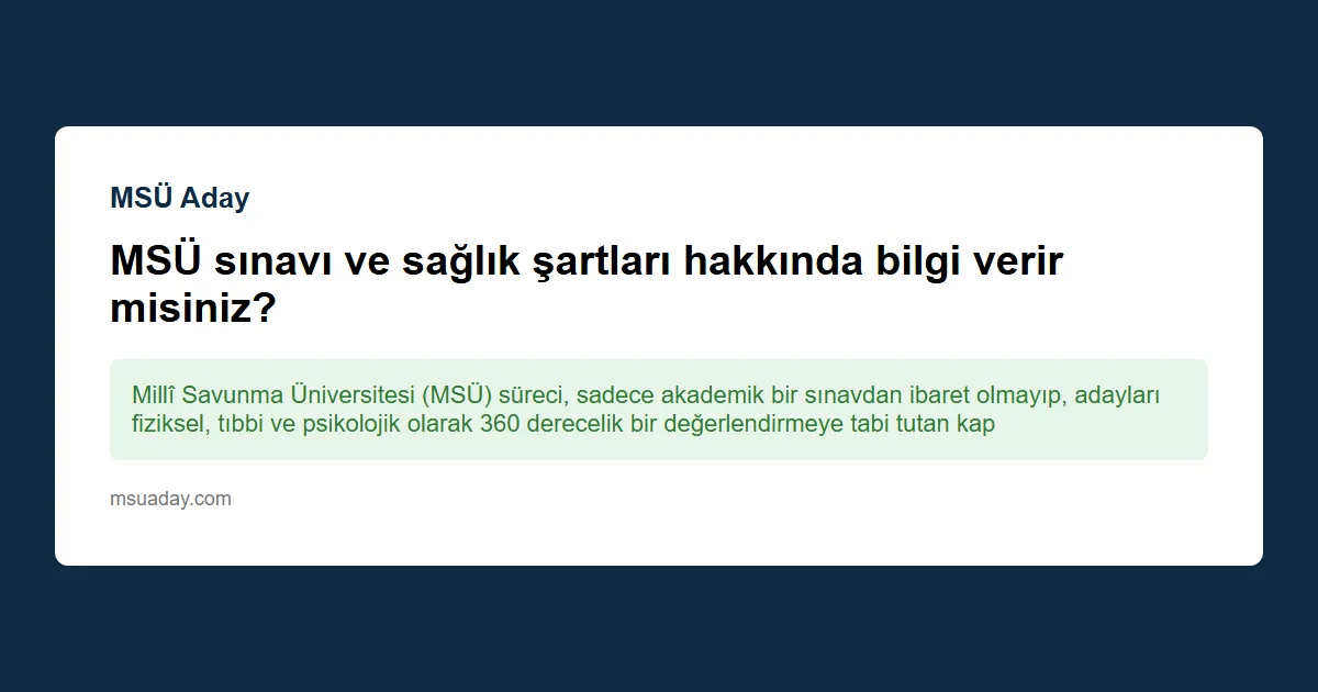 MSÜ sınavı ve sağlık şartları kapsamında bacağımın üst kısmında yanık izi sorun yaratır mı?